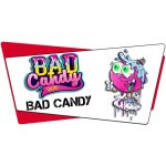 Bad Candy